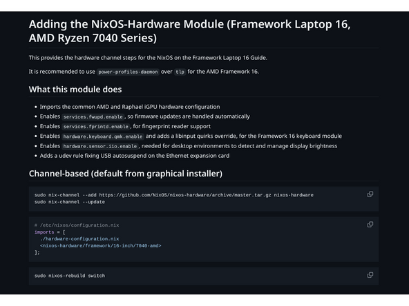 Framework hardware quirks and fixes for NixOS are maintained in the nixos-hardware project, which isn't part of NixOS by default. Add the module for your CPU generation. If you installed using the graphical installer, you're on a channel-based system.