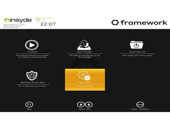 Using the Arrow Keys, navigate to &quot;Setup Utility&quot; and press &quot;Enter&quot;.