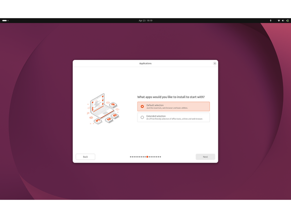 Applications:  Select "Default selection" for essentials plus a web browser and basic utilities. Select "Extended selection" if you want an offline-friendly set of office tools included. Click Next.