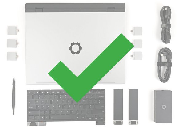 Congratulations on completing disassembly! The remaining steps will show how to reassemble your Framework Laptop.