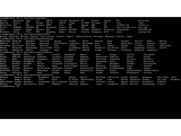 Folders containing lists of supported options for setting the system's timezone can be listed by running the command: ls /usr/share/zoneinfo/