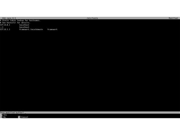 Edit the hosts file to include the hostname. This helps to ensure reliable networking. To do this edit, run the command: nano /etc/hosts