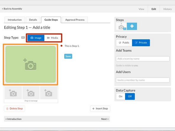If you want to add enhancing images or media, select either Image or Media.  Both are located below the step title.