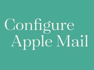 Configure Apple Mail