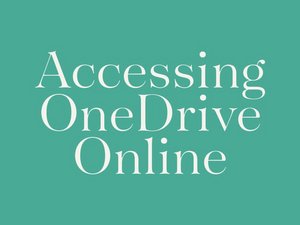 Accessing Microsoft OneDrive Online