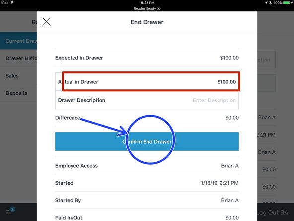 Tap the &quot;Amount&quot; box and enter the amount in the counted drawer.