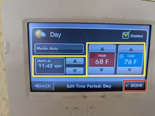 Select which part of the day you would like to modify.  In this case the Evening is disabled as we set the whole shift time in the day schedule.  You can set the time of activation, and the upper and lower limit for temperature. Hit DONE.