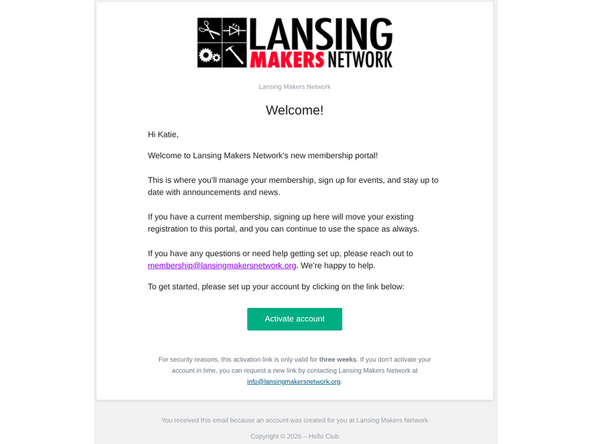 Check your email for a message from "reply+lansing-makers-network@helloclub.com."