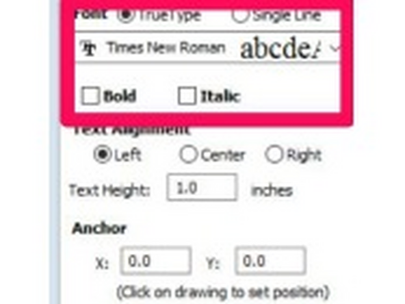 Select your font, and your Font Options (bold, italic, etc).