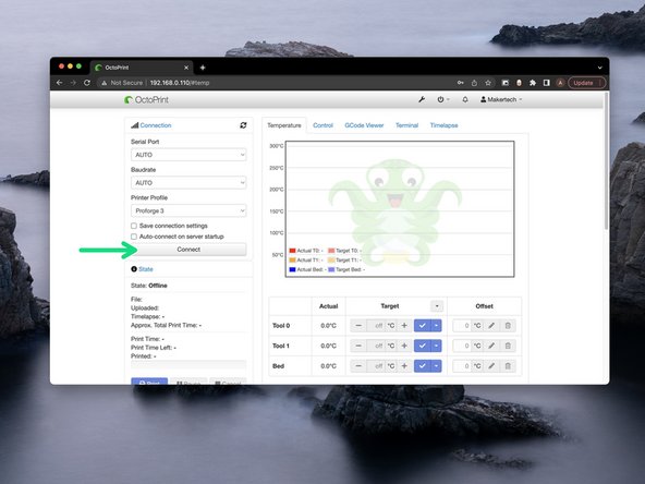Set the Serial Port and Baudrate to AUTO and hit Connect.