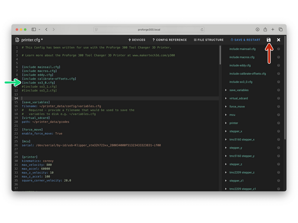 Activate the print heads you have installed by removing the # at the front of the [include so3_x.cfg] line in the printer.cfg file.