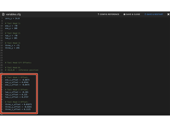 Enter the offset values into the variables.cfg file for each print head.