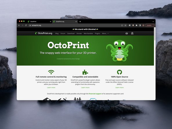More information on the OctoPrint interface can be found at http://octoprint.org