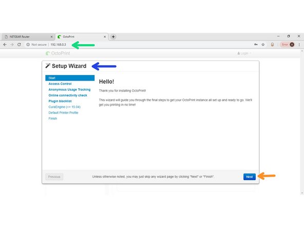 Type''http://octopi.local''  into your browser to load the OctoPrint interface.