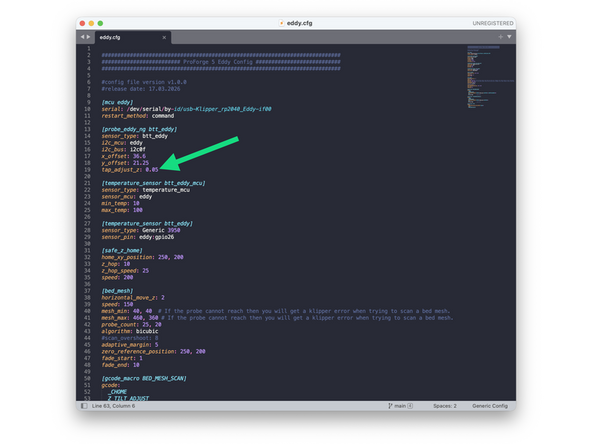 Although the bed is physically tapped the offset may need slight adjustment the first time.