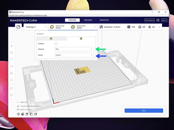Select the nozzle size you have installed.
