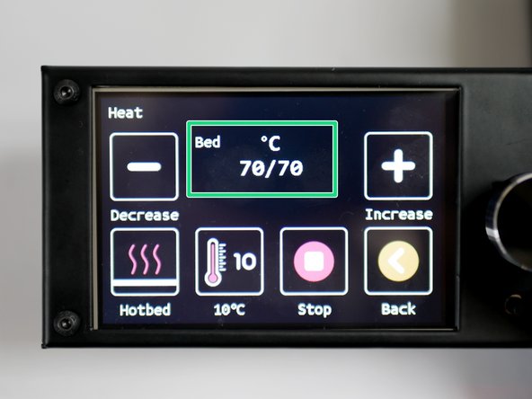 Heat the bed to 70C.