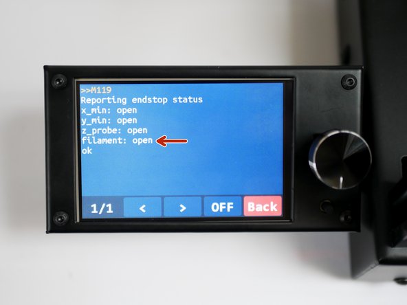 Sending M119 should return back OPEN.