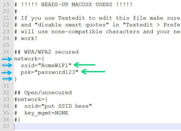 Remove the single # from the the beginning of each line of your chosen configuration.
