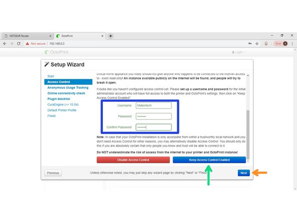 Click &quot;Keep Access Control Enabled&quot;.