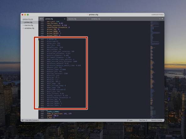 If you have less than all four of the print heads installed, you will need to comment out sections of the printer.cfg file as shown.