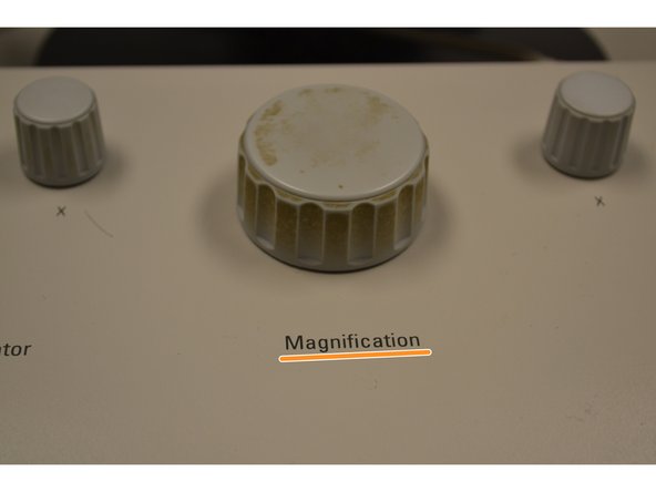 Once you've found your area of interest, continue to increase magnification with Magnification knob.