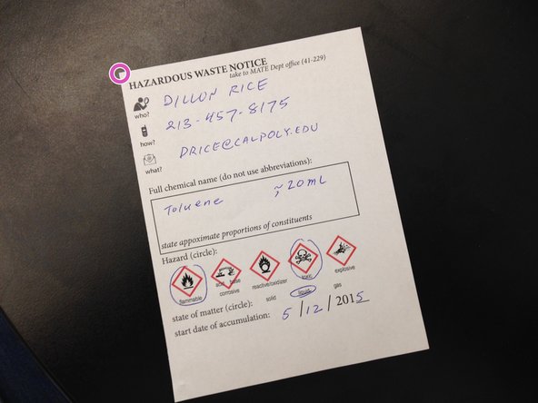 Obtain dedicated containers if existing receptacles are not available.