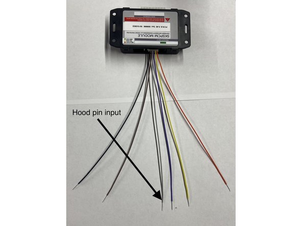 Run wire from hood pin securely through firewall and run to driver side under dash area