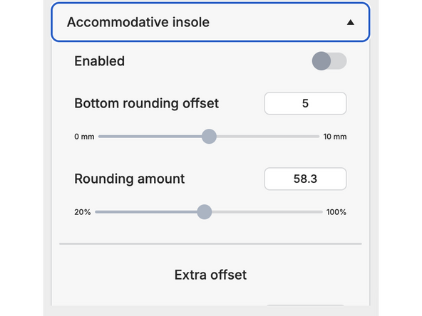 Under 'Accomodative insole' settings, the toggle 'Enabled' will be turned off. Keep this turned off for Align prints.