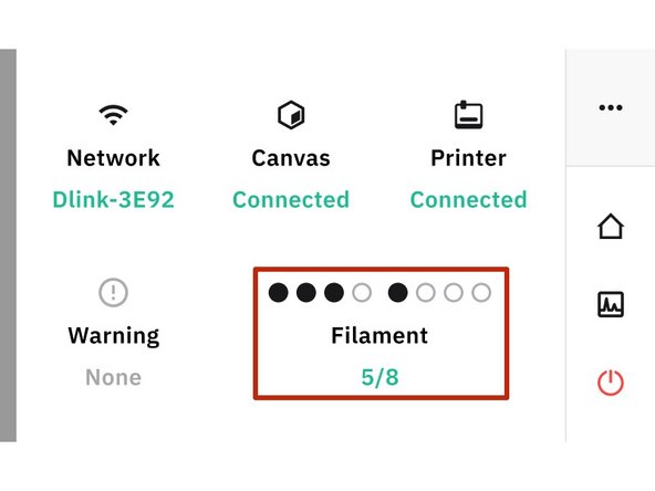Filament Inputs: Allows you to see which inputs are loaded or empty.