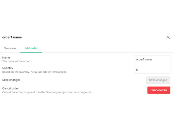 Modifying an Order in Canvas: By selecting the icon at the right side of an order in the Array queue, a window will open that provides options for modification. Specifically, the quantity can be changed and the order can be canceled. Changing the quantity (number of print jobs) will calculate an updated time remaining and cost for the order.