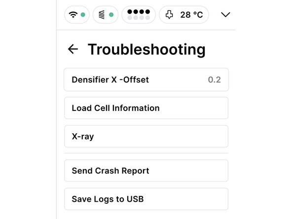 Before we get started, ensure a build plate is installed on Element's bed assembly. Then, from Element's screen, navigate to Settings &gt; Troubleshooting and select Load Cell Information