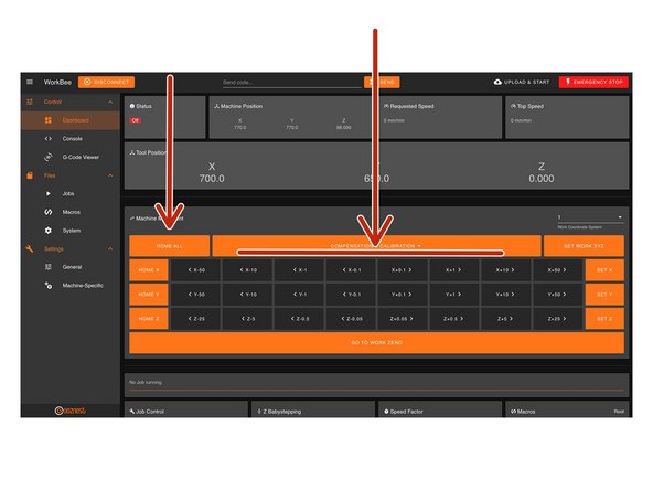 Home the machine and use the jog buttons to move the machine roughly into the middle of the working area.