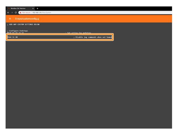 Under File Management open System - Config.g and Copy the Disable Jog Commands information.