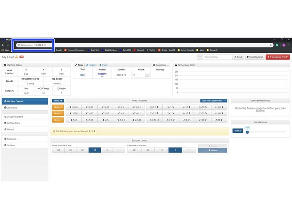 Open your browser and type the IP address assigned to the Duet. We have used 192.168.2.12 as an example.