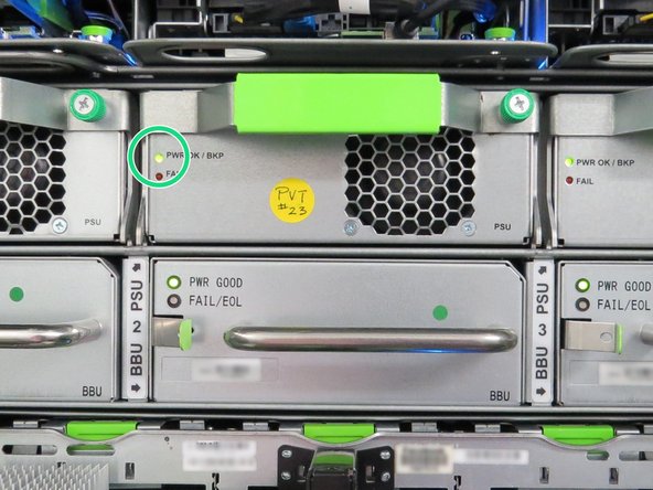 Ensure the associated PSU LED displays solid green. This indicates that no failures have occurred.