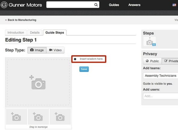 Begin creating the body of your guide by inserting step-by-step instructions.