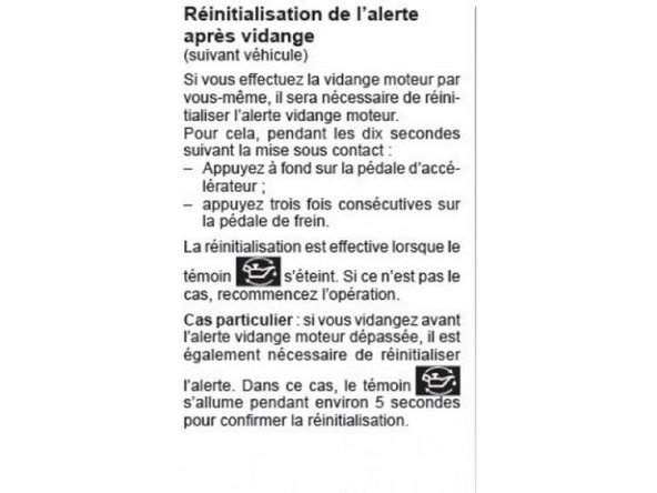 Pour réinitialiser le voyant, se référer au manuel utilisateur.