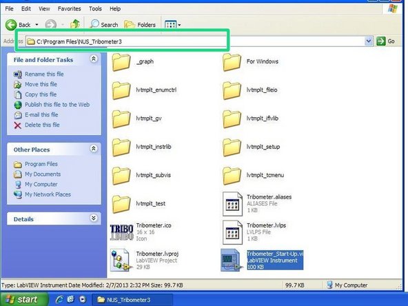 Go to My Computer -&gt; (C:) -&gt; Program Files -&gt; Tribometer_Start-Up.vi
