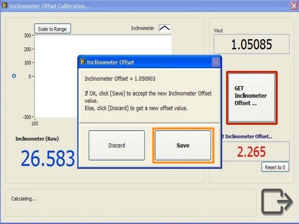 Click the &quot;GET Inclinometer Offset&quot; button.