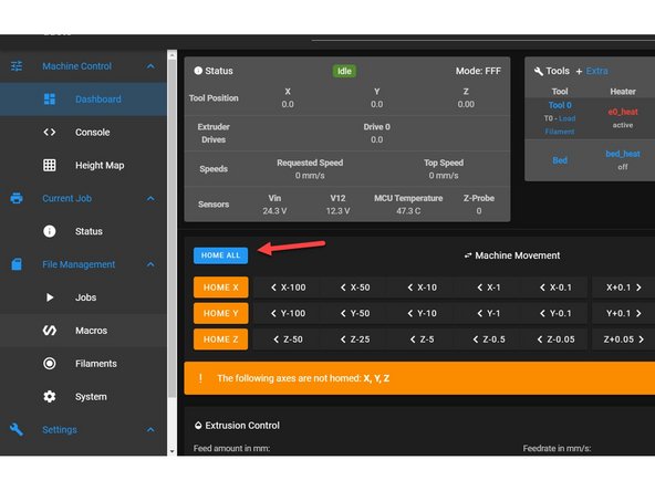In the Dashboard category under Machine Movement select Home ALL.