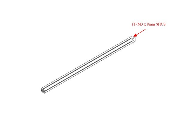 Use (1) M3 x 8mm socket cap head screw to the 425mm bottom left extrusion. Note the orientation of the corner cube.