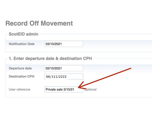 You can enter a user reference for your own record of the OFF movement.