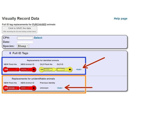 Enter the tag information for identified animals by inputting the old tag ID and the new replacement tag ID. Click on the +Add if there is more than one entry