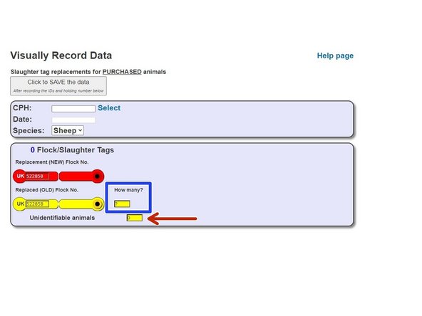 Enter the total amount of tags you have replaced, in the How Many? box