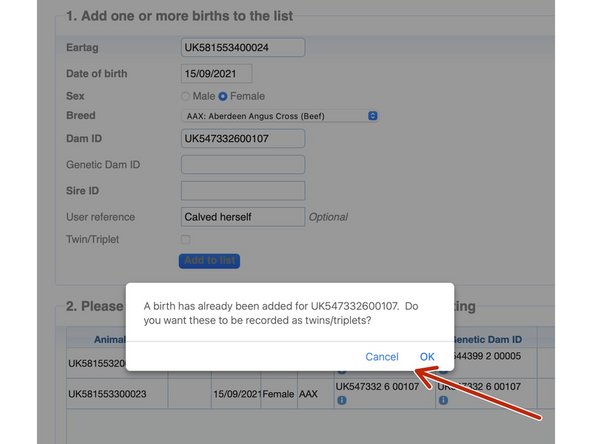 If you select the same Dam ID for a subsequent calf registration you get a warning message.