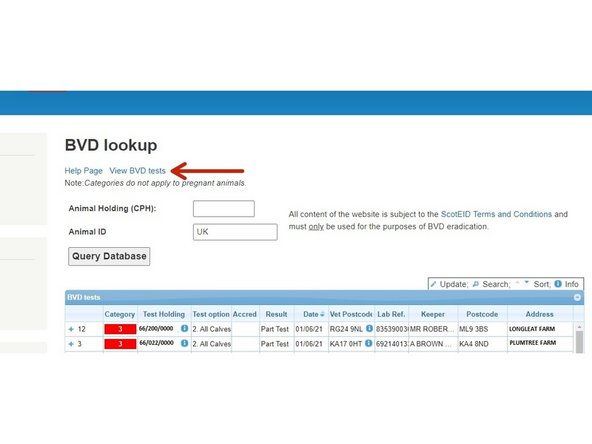 To view the testing for your holding, click on the View BVD tests link as shown in the first image.