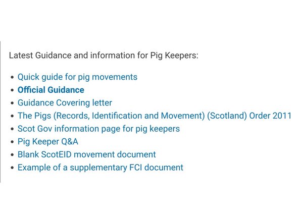 There are also hyperlinks to the latest Pig Guidance, and includes blank pig movement documents. Clicking on any of the links in blue , will take you direct to the document/article/wesite