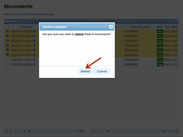 When you click in the box, a tick will appear and the line will be highlighted. Once you have selected all relevant movements to cancel, click on the delete icon at the bottom of the table , as shown by the black arrow.
