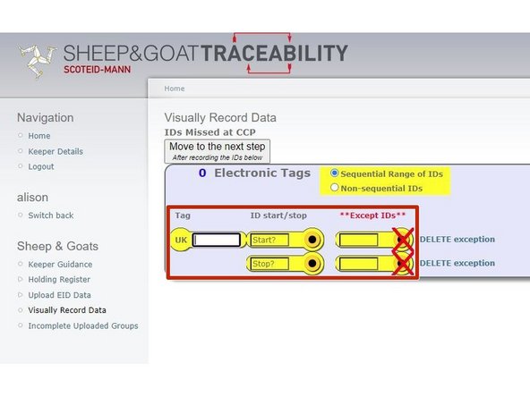 If there is more than one ID missing, and the IDs are sequential, select 'Sequential range of IDs'.  Enter the flock number then the range within the start and stop boxes, if only one or a couple of ID's have been missed within the range, add the ID's in the except box.